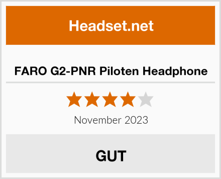  FARO G2-PNR Piloten Headphone Test